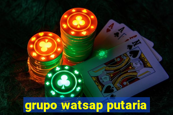 grupo watsap putaria